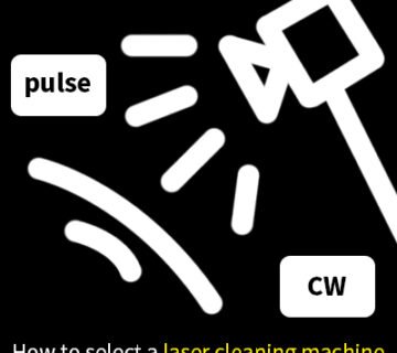 how to choose laser cleaner